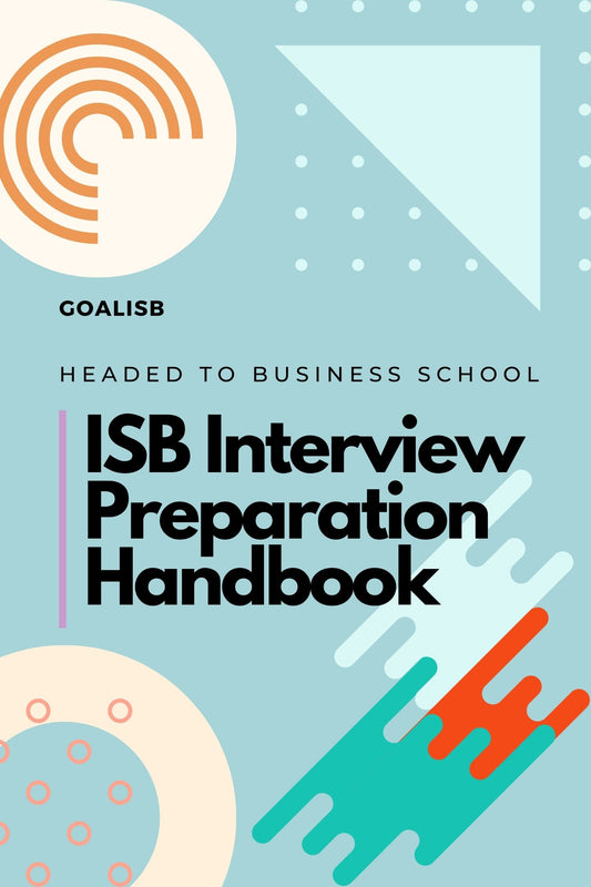 ISB Interview Preparation Handbook