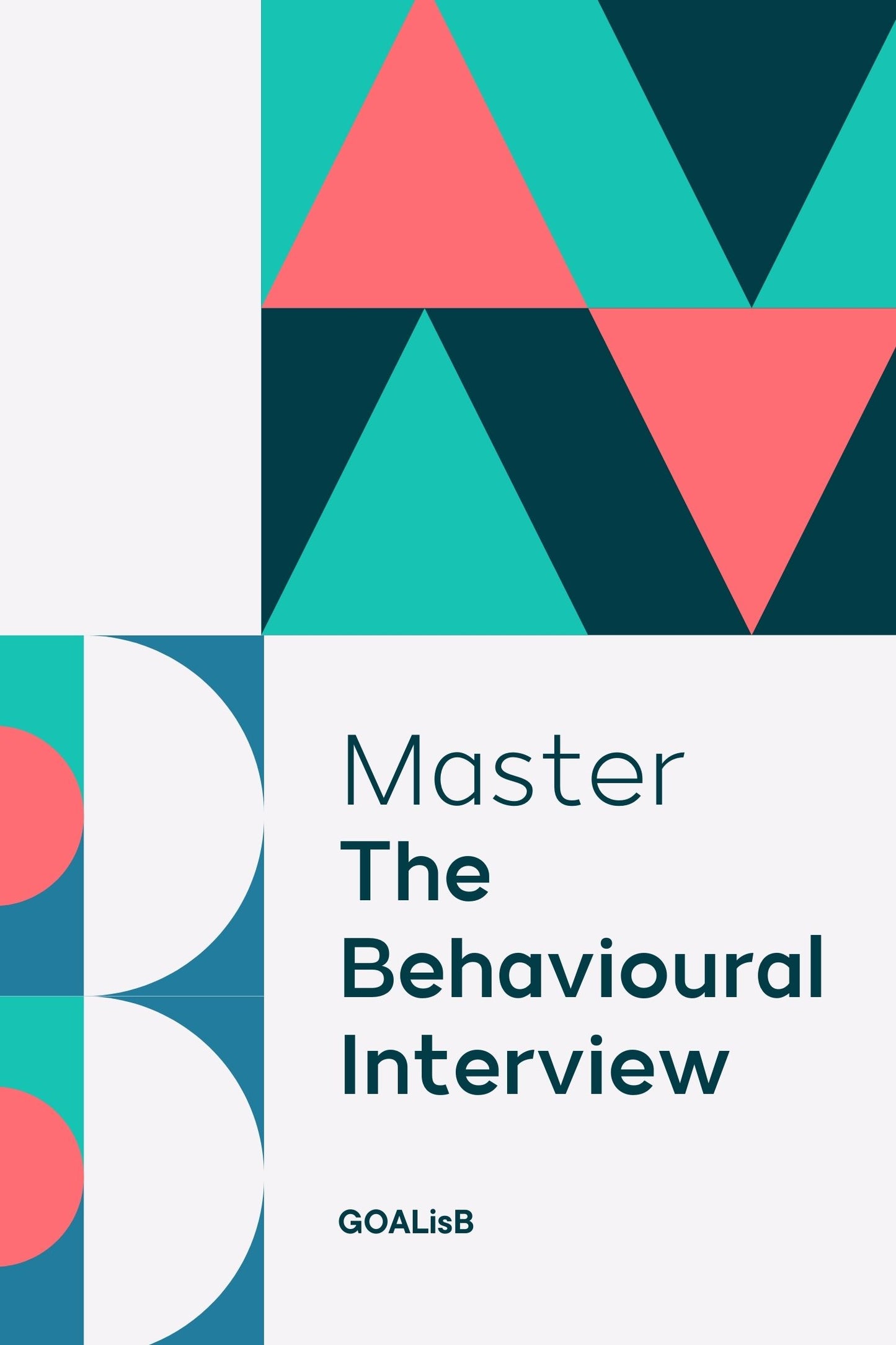 Master the Behavioural Interview